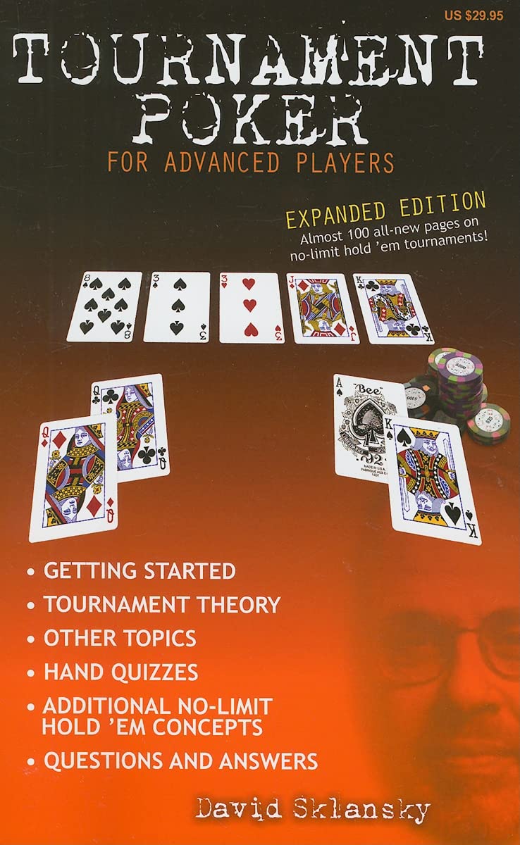 Tournament Poker for Advanced Players: Expanded Edition (For Advanced Players Series) Leisure & Fun