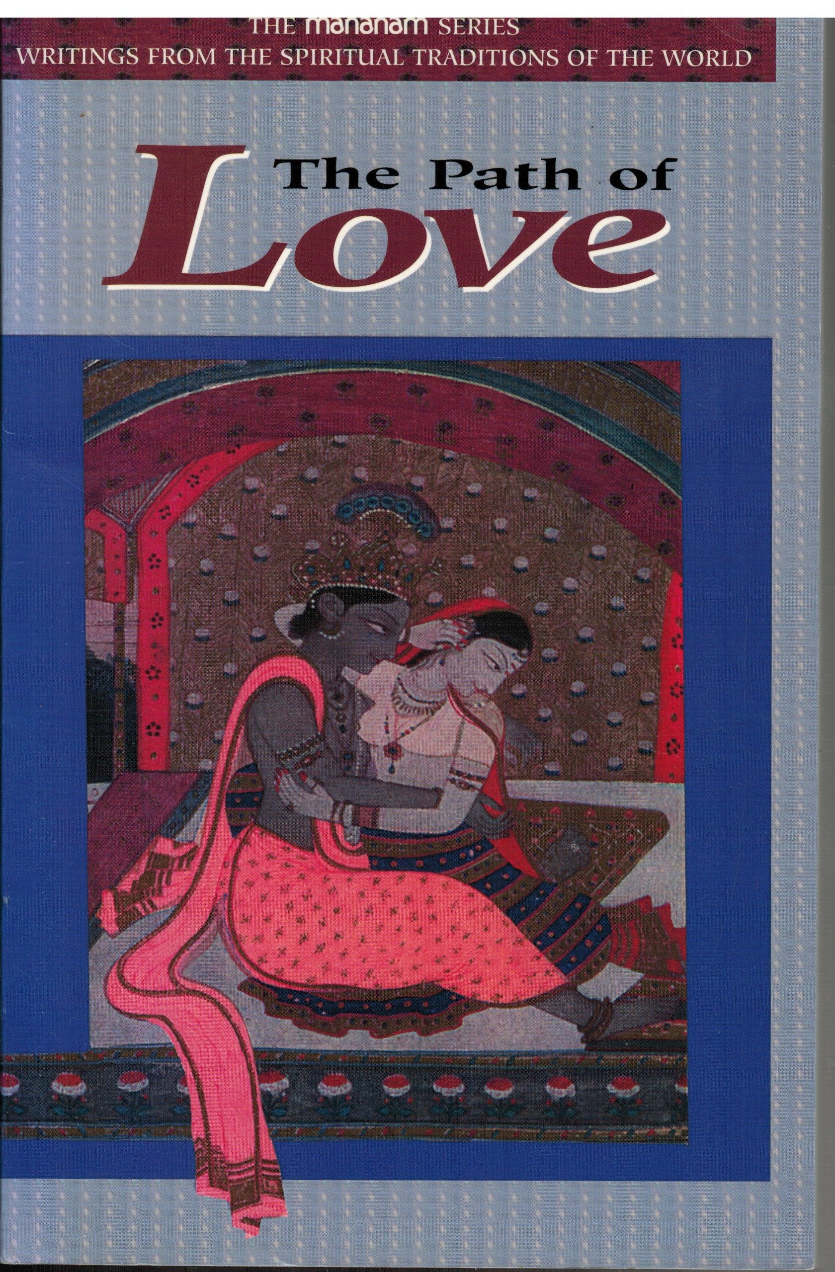 The Path of Love Religion & Esotericism
