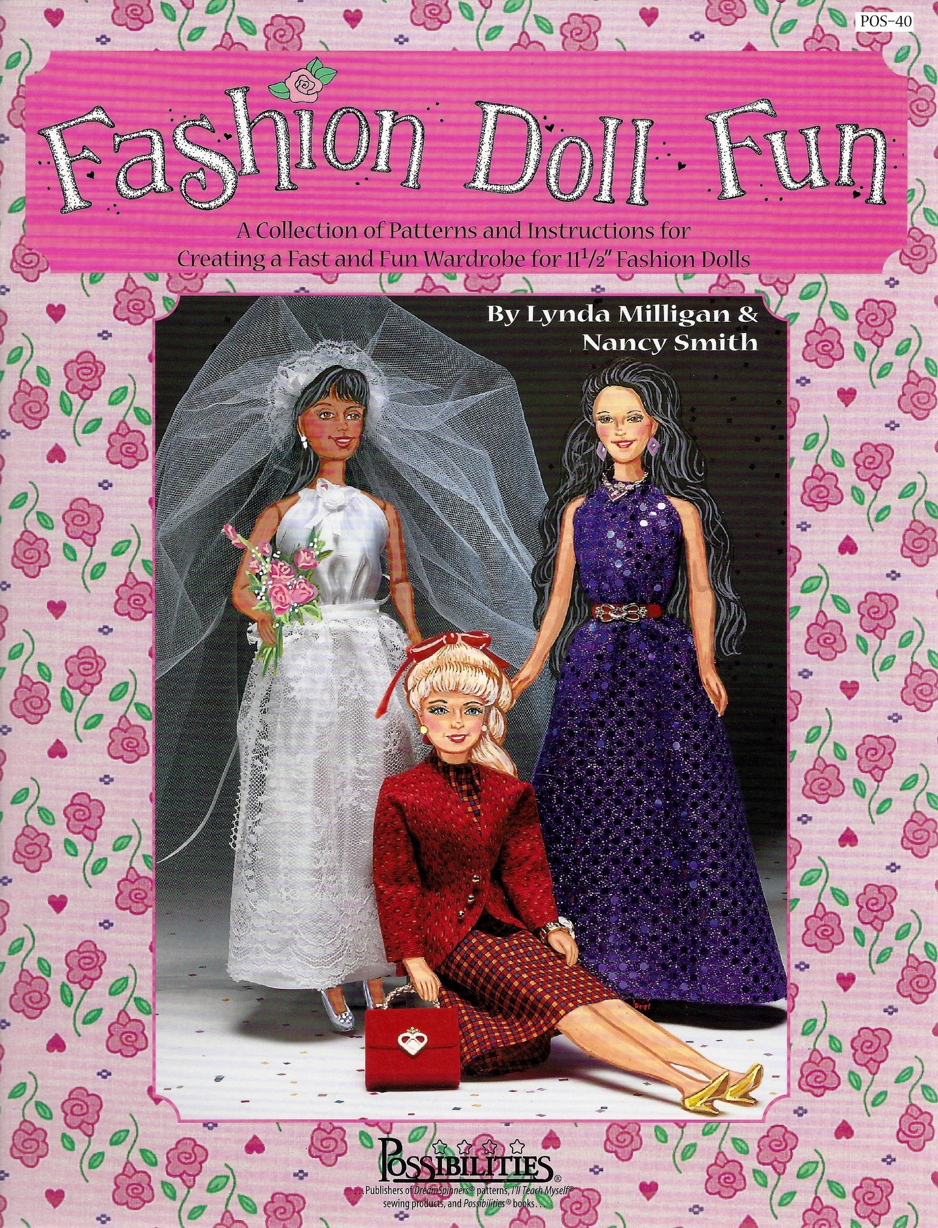 Fashion doll fun: A collection of patterns and instructions for creating a fast and fun wardrobe for 11 1/2" fashion dolls Books
