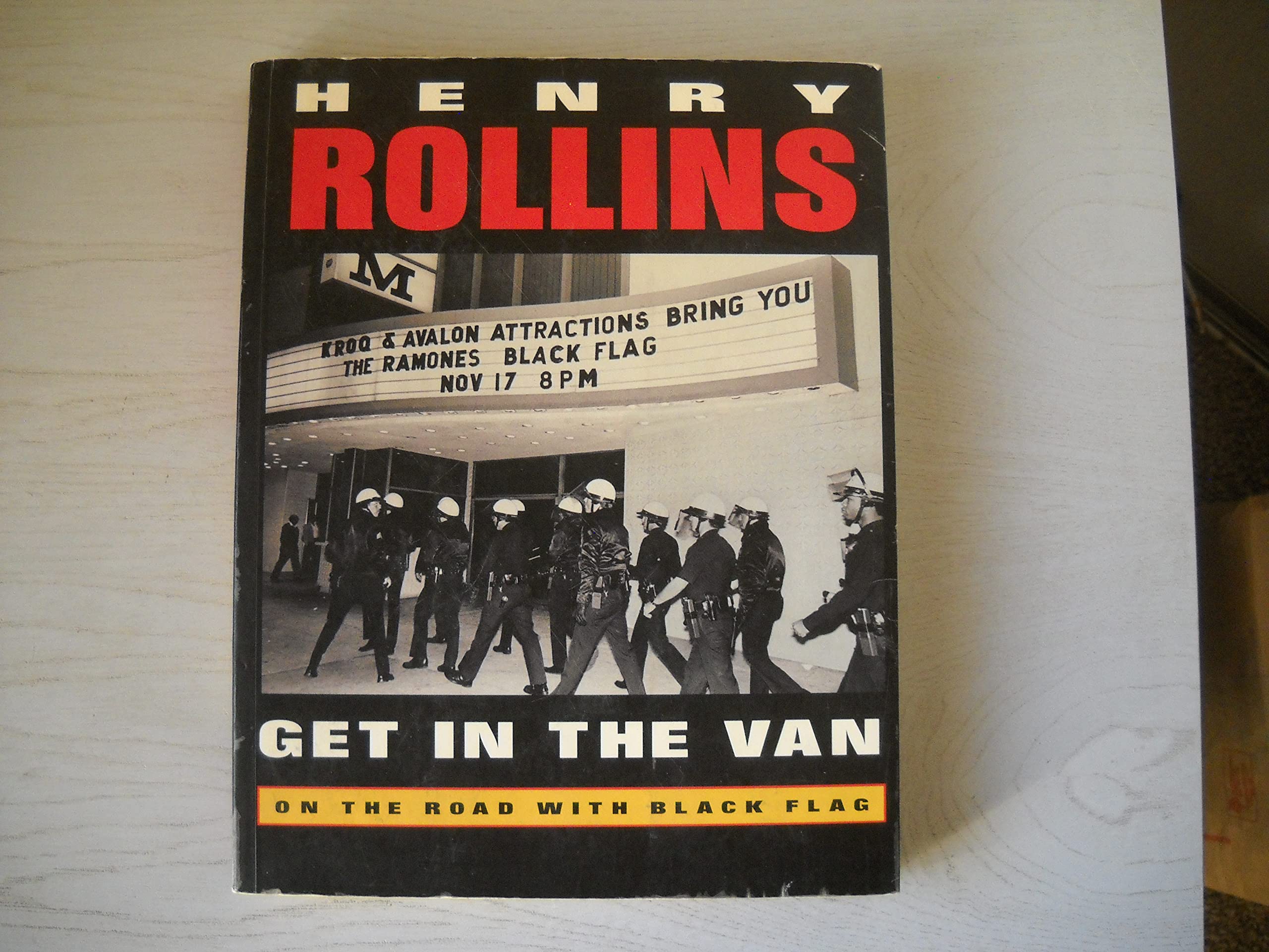 Get in the Van: On the Road with "Black Flag" book