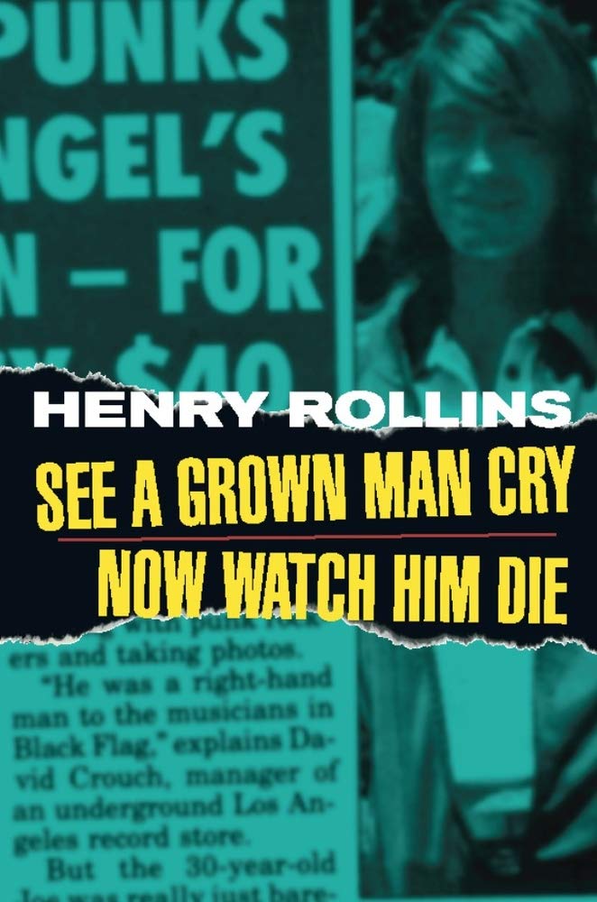 See a Grown Man Cry - Now Watch Him Die: Now Watch Him Die General education