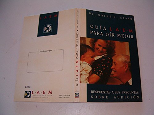 Guia Laem Para Oir Mejor: Resquestas a Sus Preguntas Sobre Audicion book