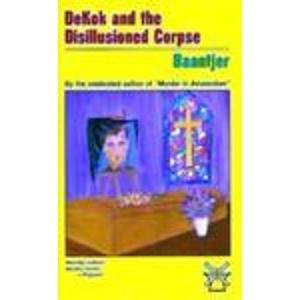 Dekok and the Disillusioned Corpse (DeKok Mystery) Contemporary literature