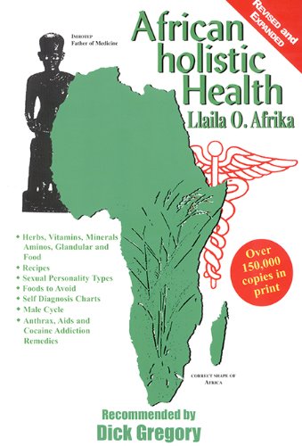 African Holistic Health: Disease Remedies, Wholistic Sex Laws, Aids & Herpes Treatments, Cocaine Detox, Foods to Avoid, Recipes, Relationships, Self ... Acids, Hoeopathics, Vitamins and Minerals Social Sciences
