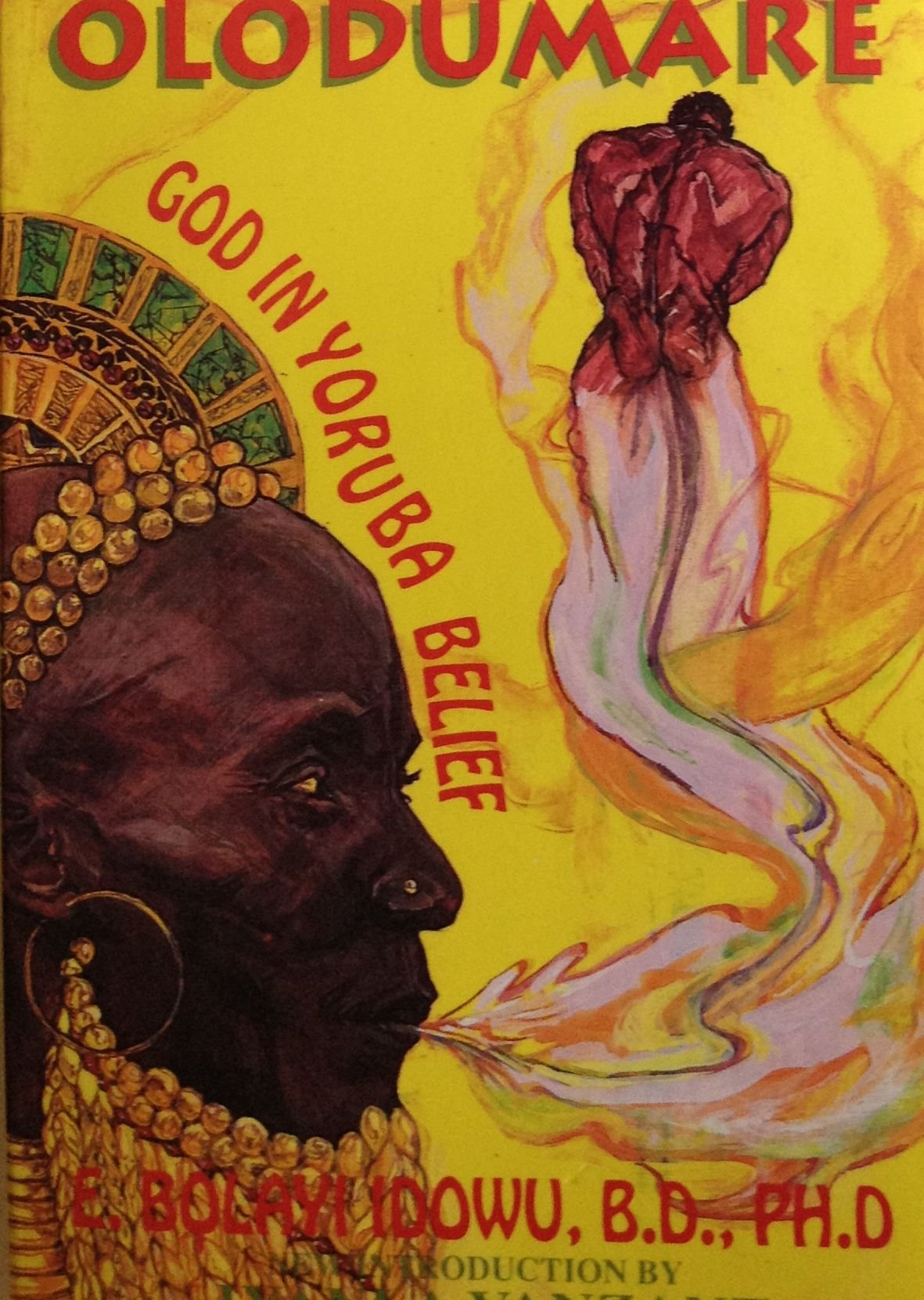 Olodumare: God in Yoruba Belief General education