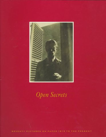 Open Secrets: Seventy Pictures on Paper 1815 to the Present Film, Art & Culture