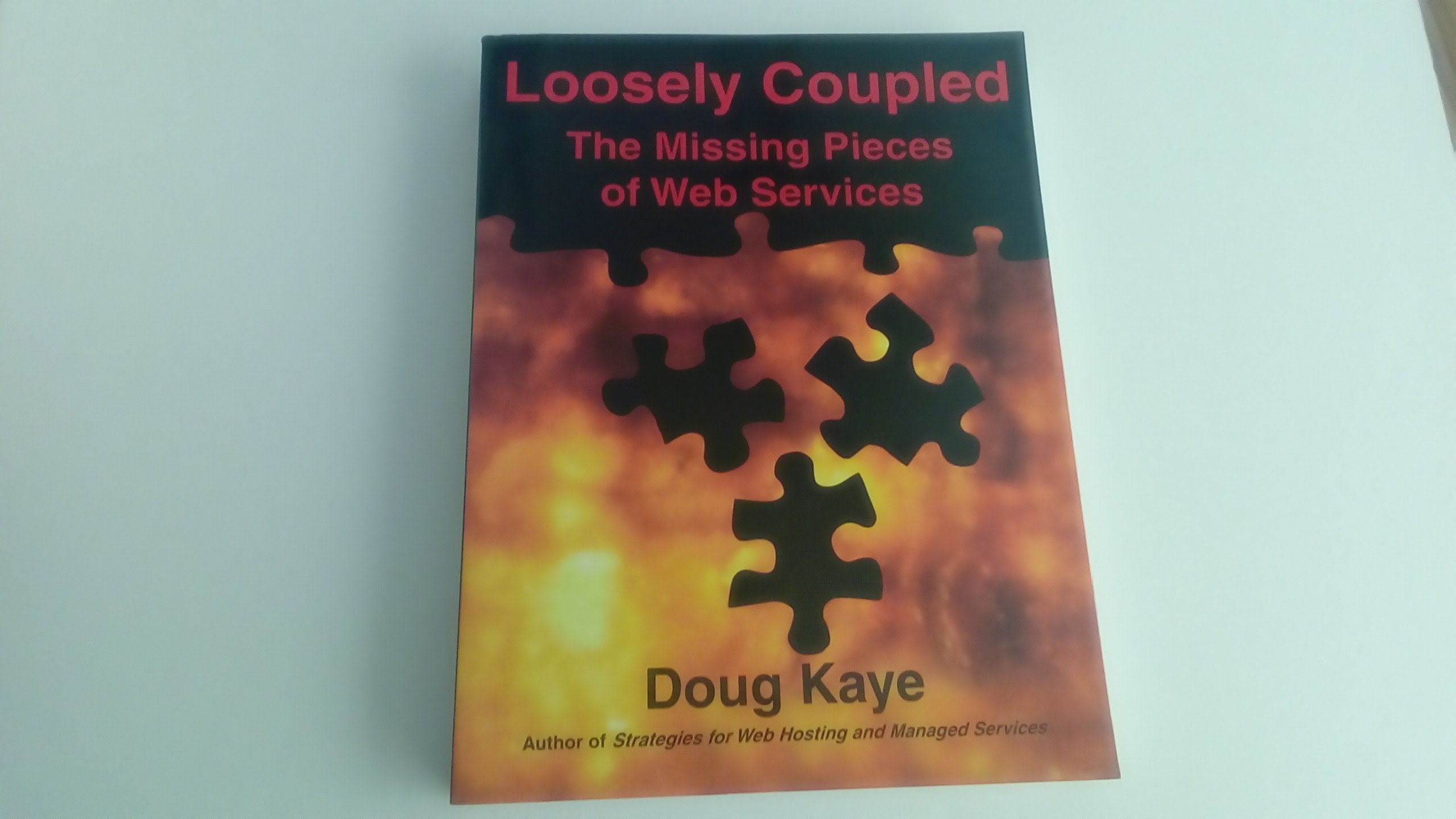 Product Image: Loosely Coupled: The Missing Pieces of Web Services