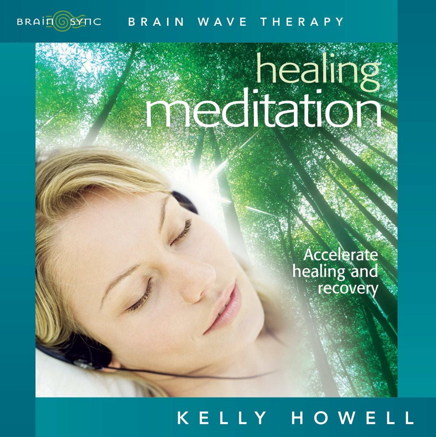 Healing Meditation: Nourish Mind, Body and Spirit cd