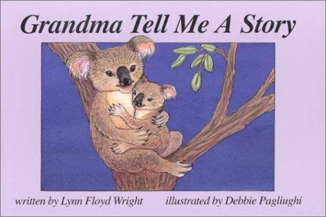 Grandma, Tell Me a Story book
