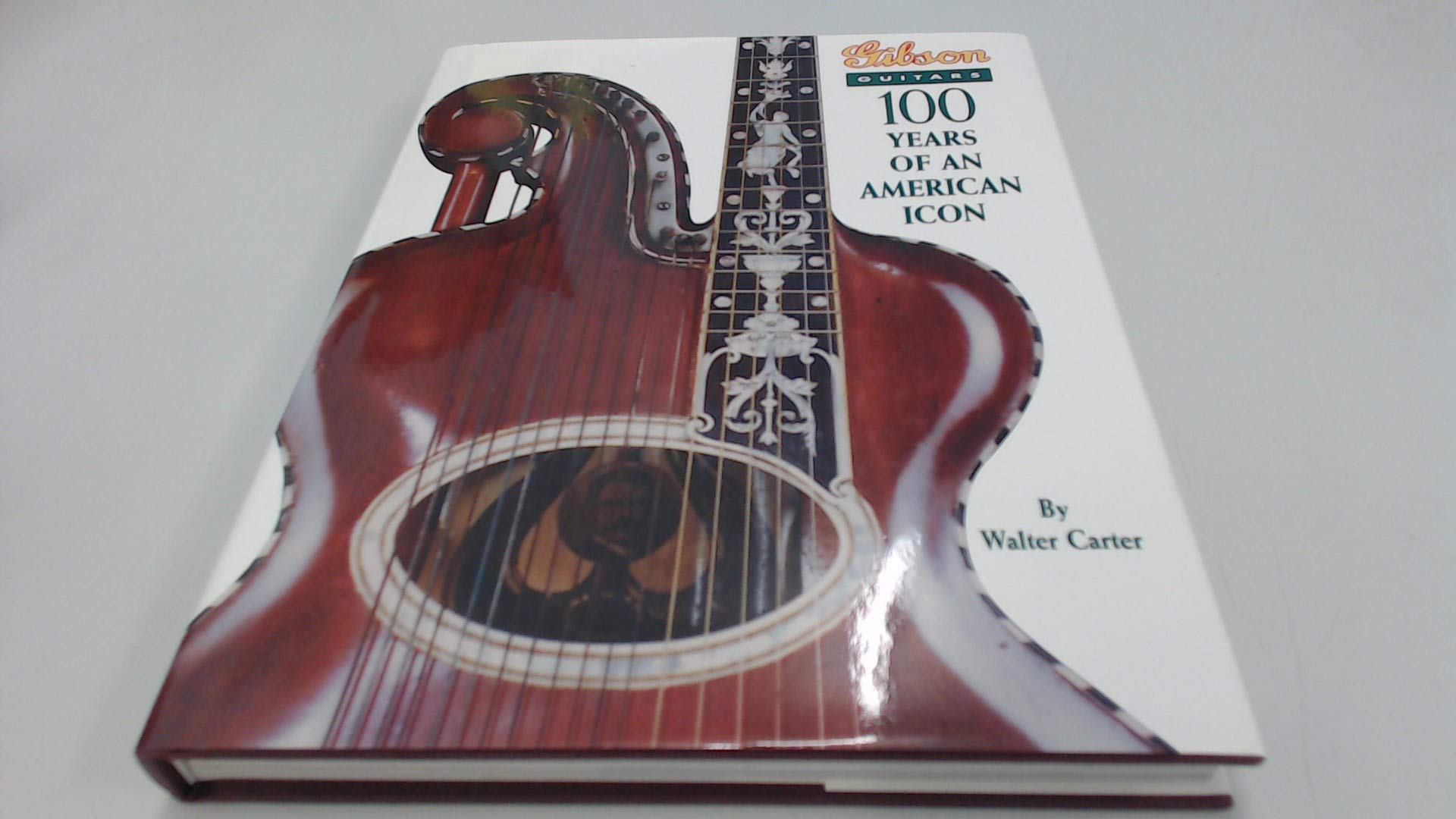 Gibson Guitars: 100 Years of an American Icon Arts & Music