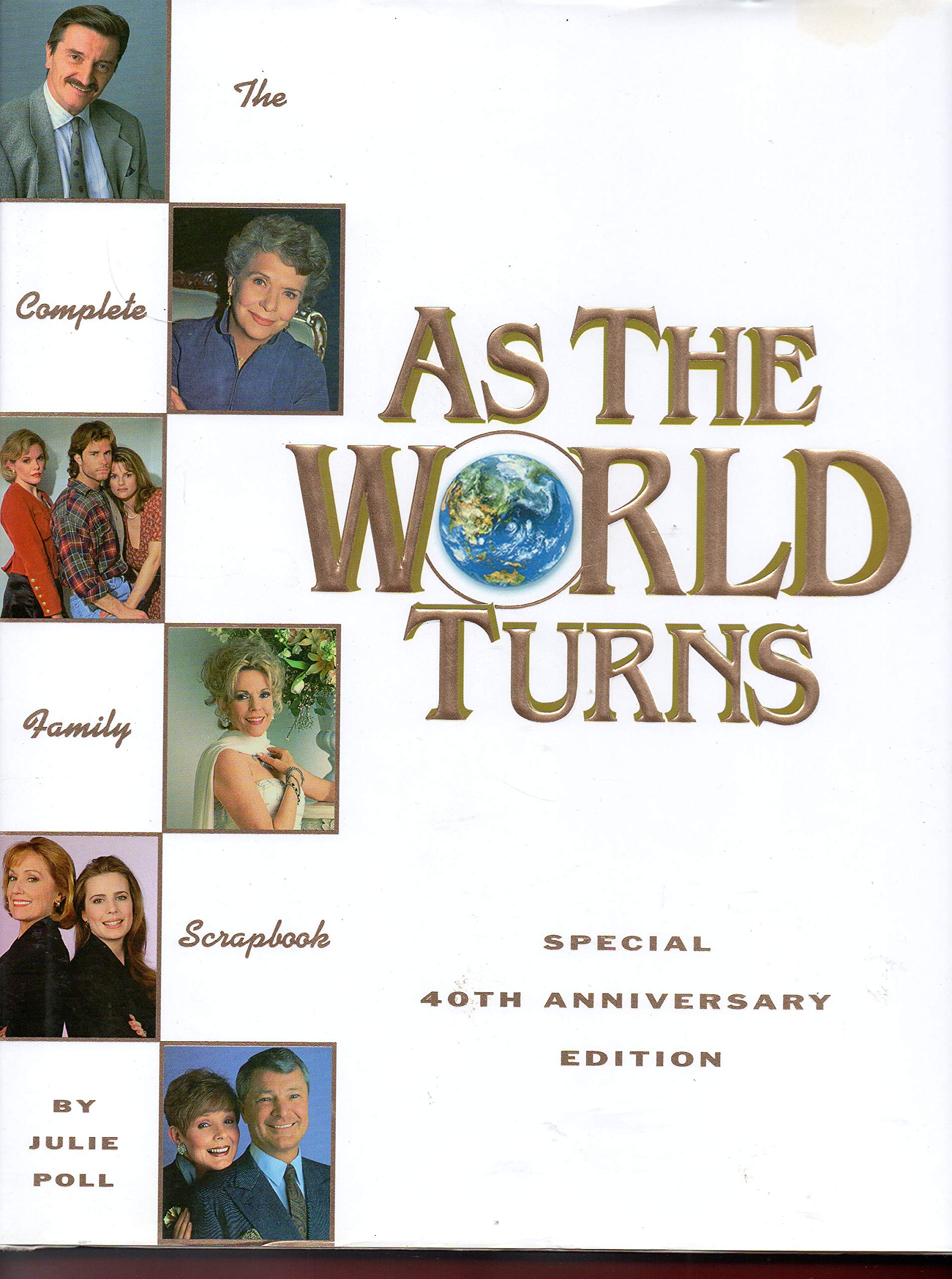 As the World Turns: The Complete Family Scrapbook Arts & Music