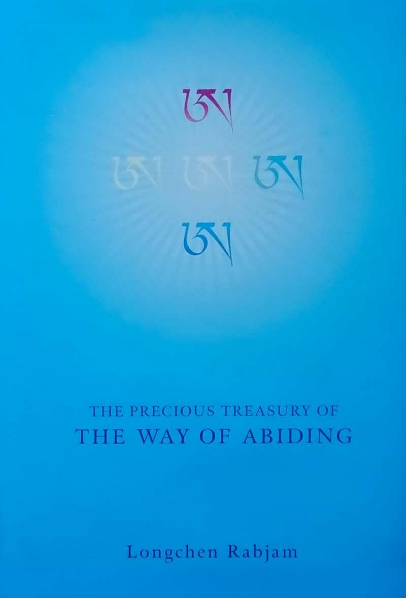 The Precious Treasury of the Way of Abiding: Original Title: Gnas Lugs Mdzod (Seven Treasuries Series) Religion & Esotericism