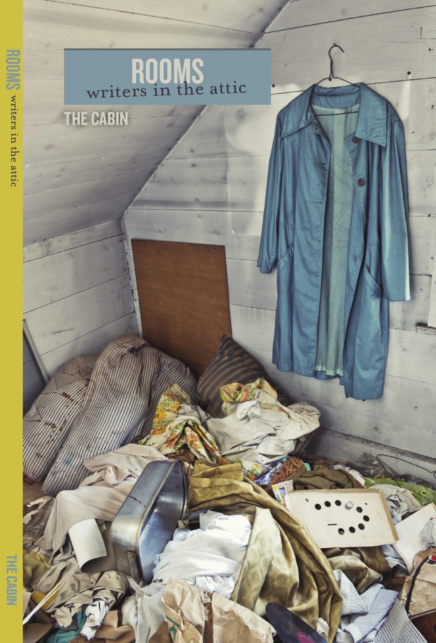 Rooms: Writers in the Attic Contemporary literature