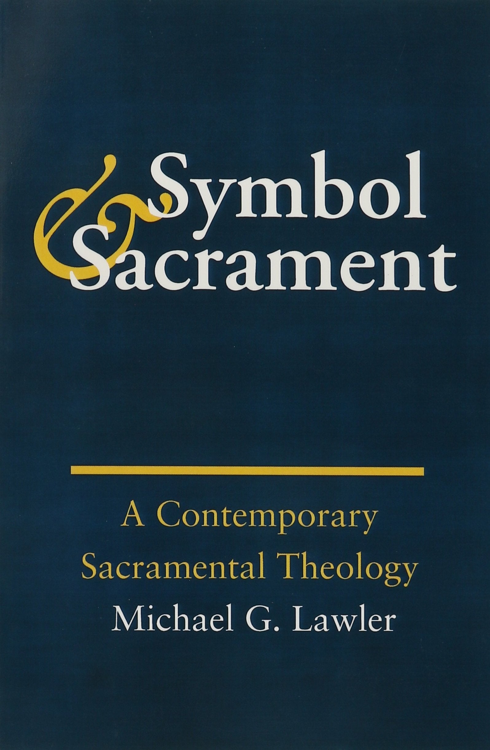 Symbol and Sacrament:: A Contemporary Sacramental Theology. Social Sciences