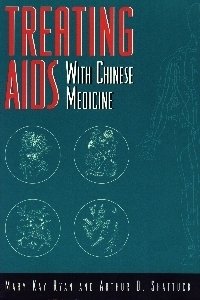 Treating AIDS With Chinese Medicine (Health S.) Medicine