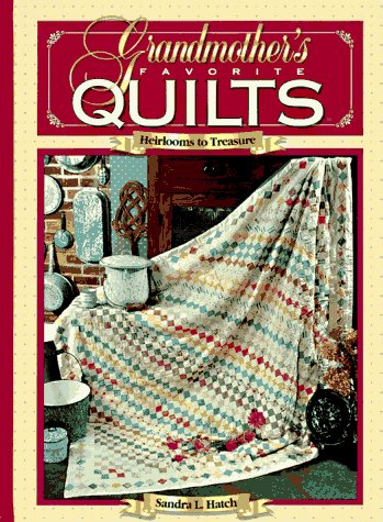 Grandmother's Favorite Quilts Books