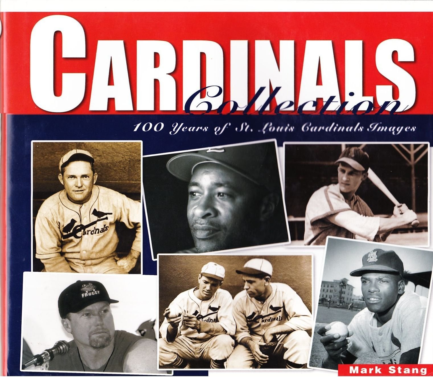 Cardinals Collection: 100 Years of St. Louis Cardinal Images Photography