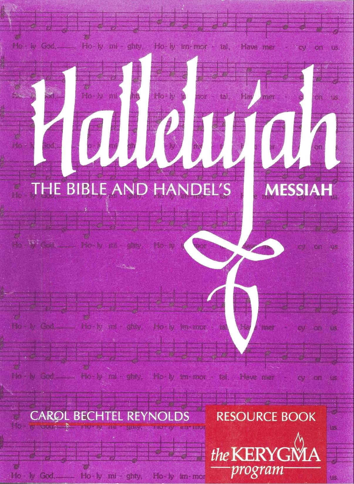 Hallelujah: The Bible and Handel's Messiah, Resour Books
