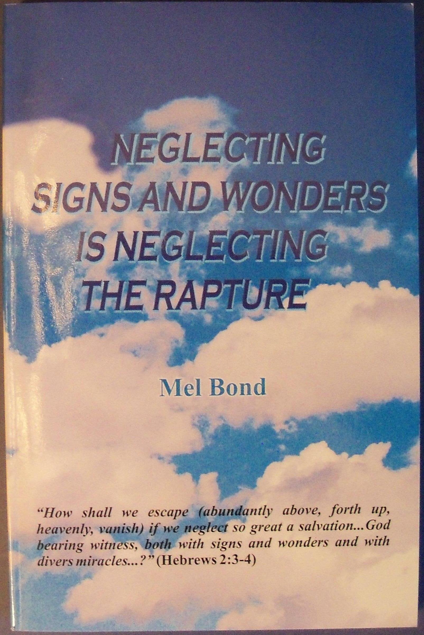 Neglecting Signs and Wonders is Neglecting the Rap Books