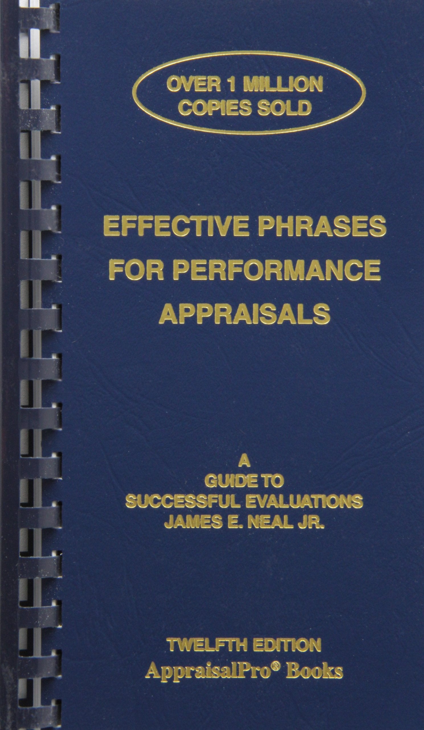 Effective Phrases for Performance Appraisals: A Guide to Successful Evaluations Business, Finance & Career