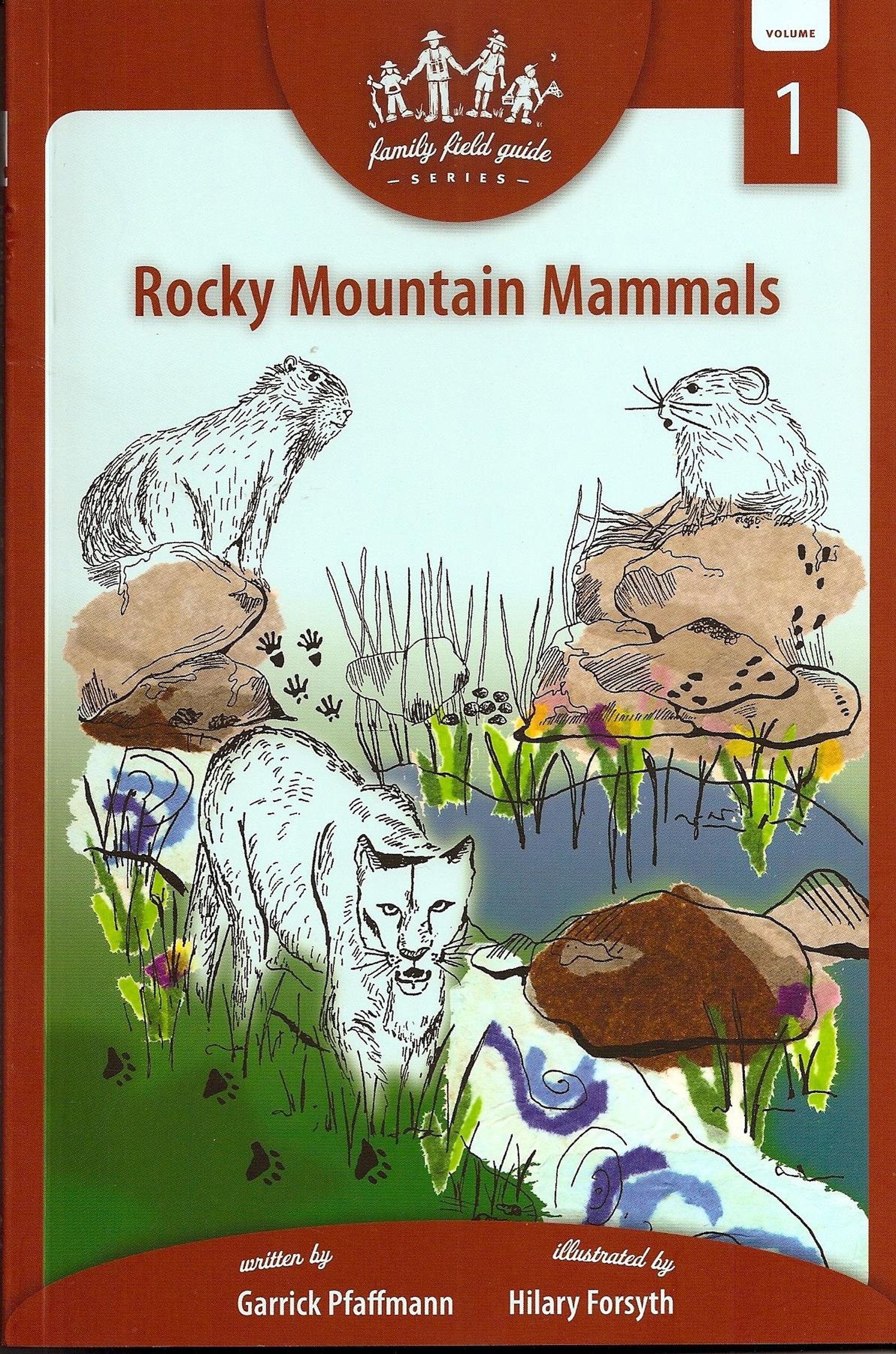 Rocky Mountain Mammals (Family Field Guide Series, Band 1) Mathematics