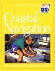 Coastal Navigation: The National Standard for Quality Sailing Instruction (The Certification Series) Leisure & Fun