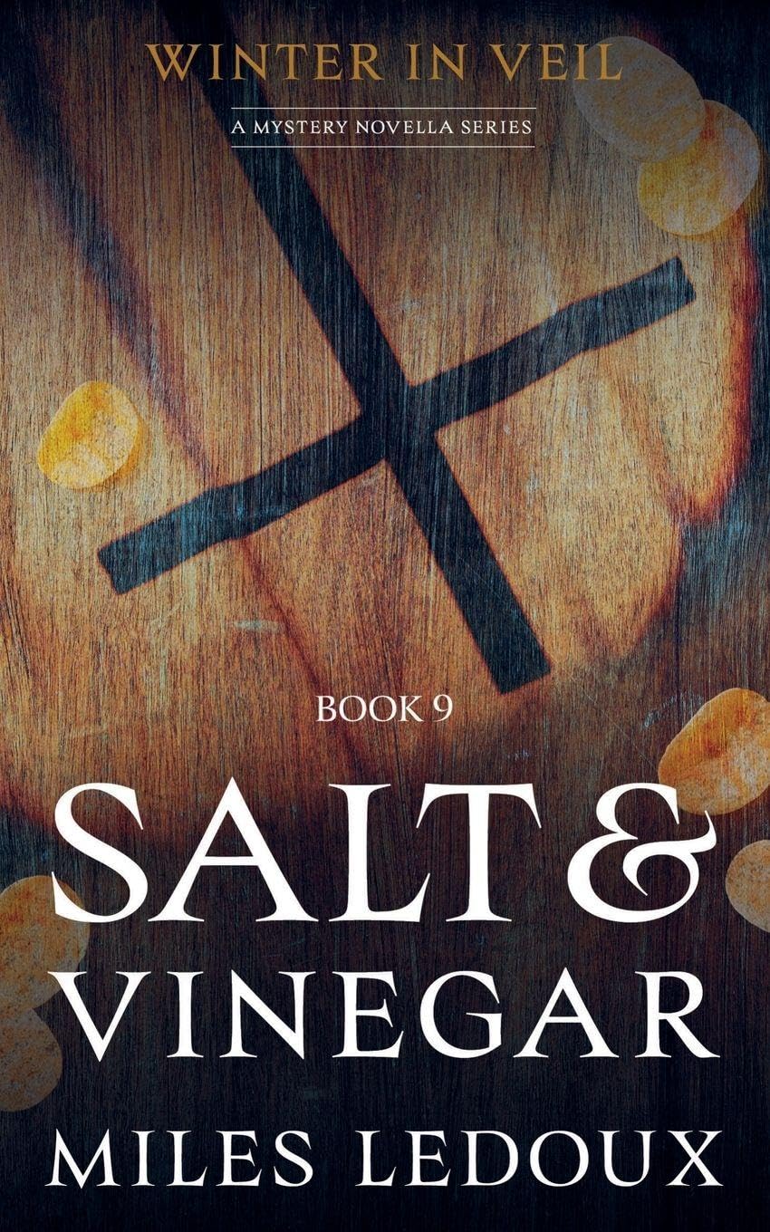 Salt & Vinegar (Winter in Veil Book 9) Contemporary literature