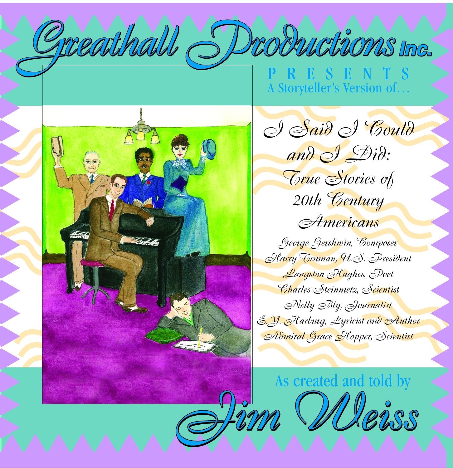 I Said I Could and I Did: True Stories Of 20Th Century Americans Music