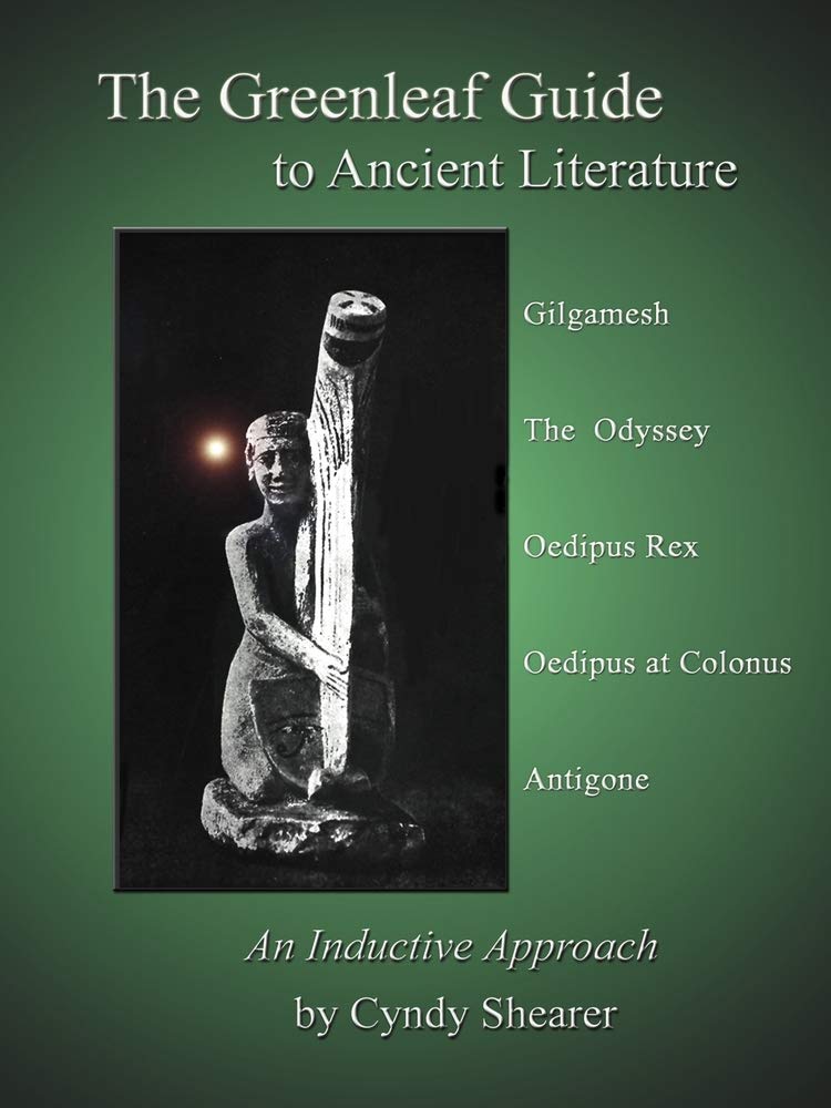 The Greenleaf Guide to Ancient Literature: An Inductive Approach Drama