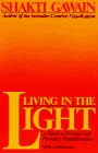 Living in the Light: A Guide to Personal and Planetary Transformation Lifestyle