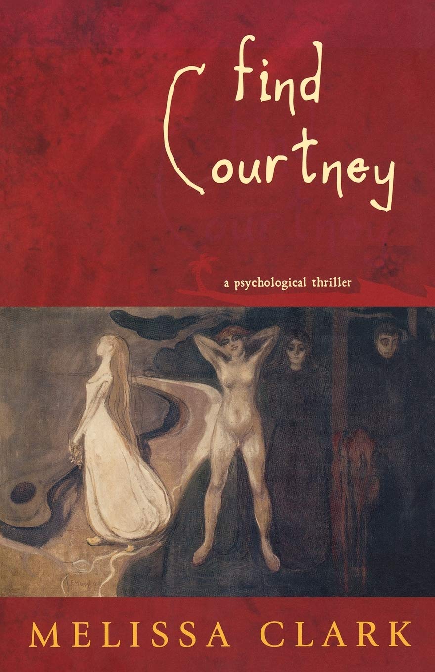 Find Courtney: A Psychological Thriller Contemporary literature