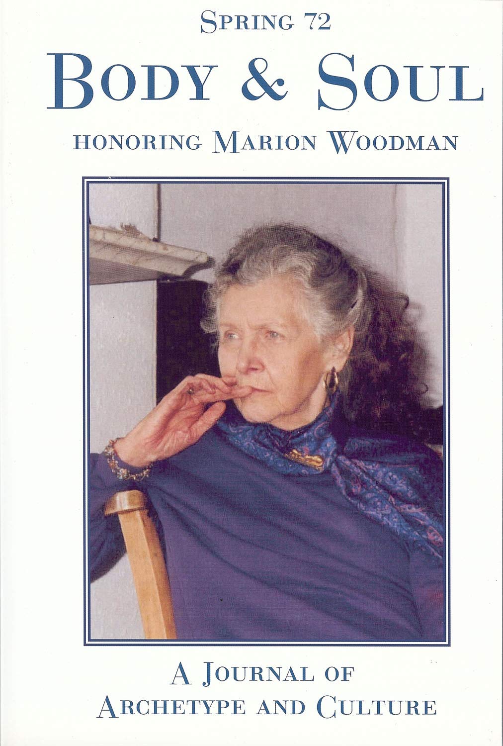 Spring 72, Body and Soul: A Special Issue Honoring Marion Woodman book
