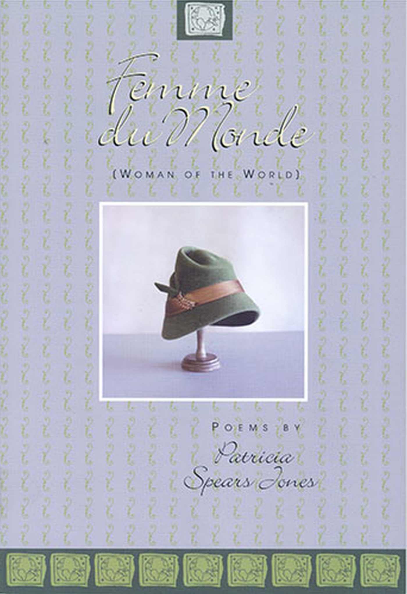 Femme Du Monde Woman of the World: Poems book