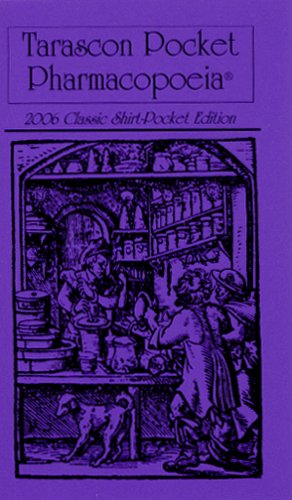 Tarascon Pocket Pharmacopoeia, 2006 Classic Shirt-Pocket Edition book