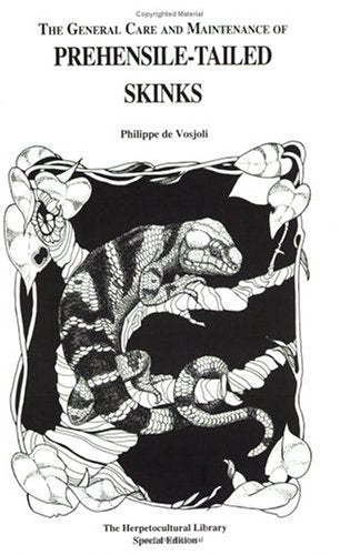 Prehensile-Tailed Skinks (General Care and Maintenance of Series) Mathematics