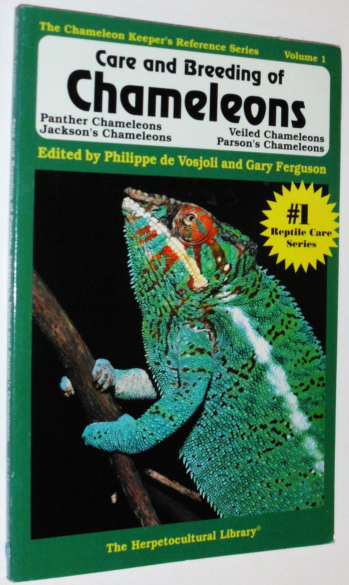Care and Breeding of Panther, Jackson'S, Veiled, and Parson's Chameleons: Panther Chameleons, Jackson's Chameleons, Veiled Chameleons, and Parson's Chameleons (The Herpetocultural Library) Pets