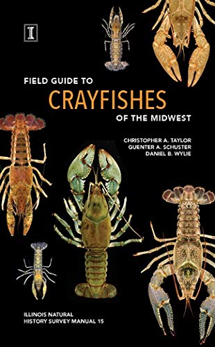 Field Guide to Crayfishes of the Midwest Books