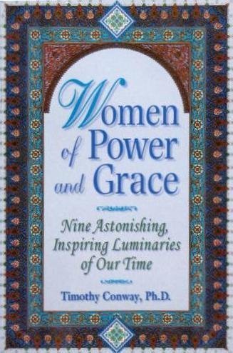 Women of Power & Grace: Nine Astonishing, Inspiring Luminaries of Our Time Books