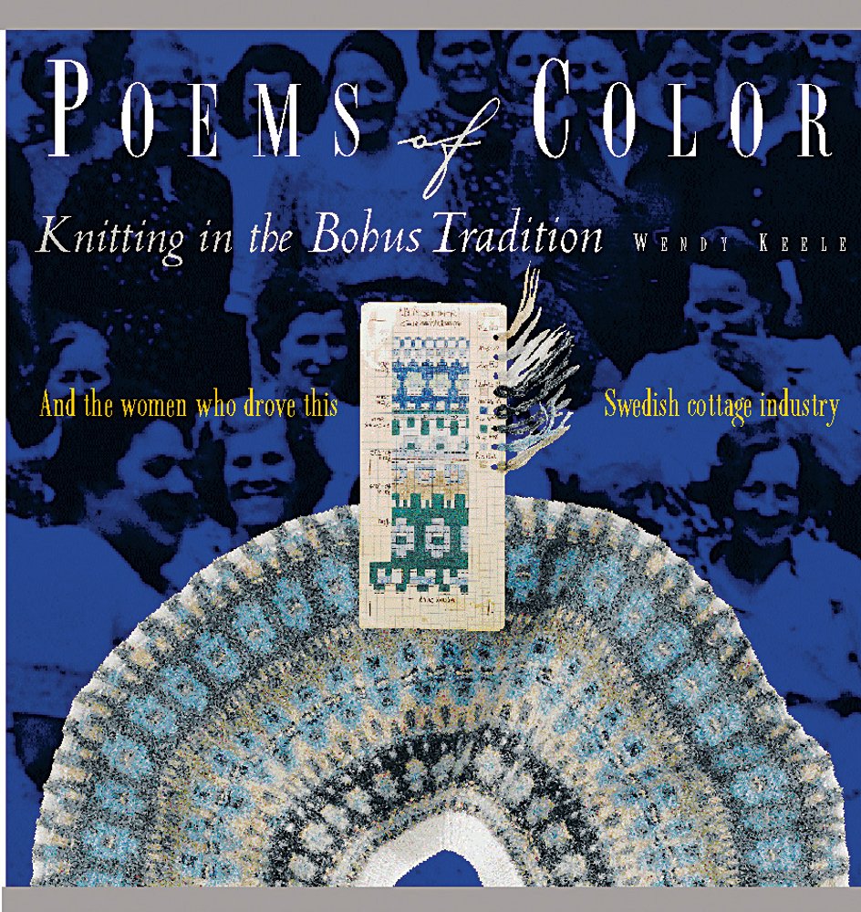 Poems of Color: Knitting in the Bohus Tradition Hobbies & Crafts