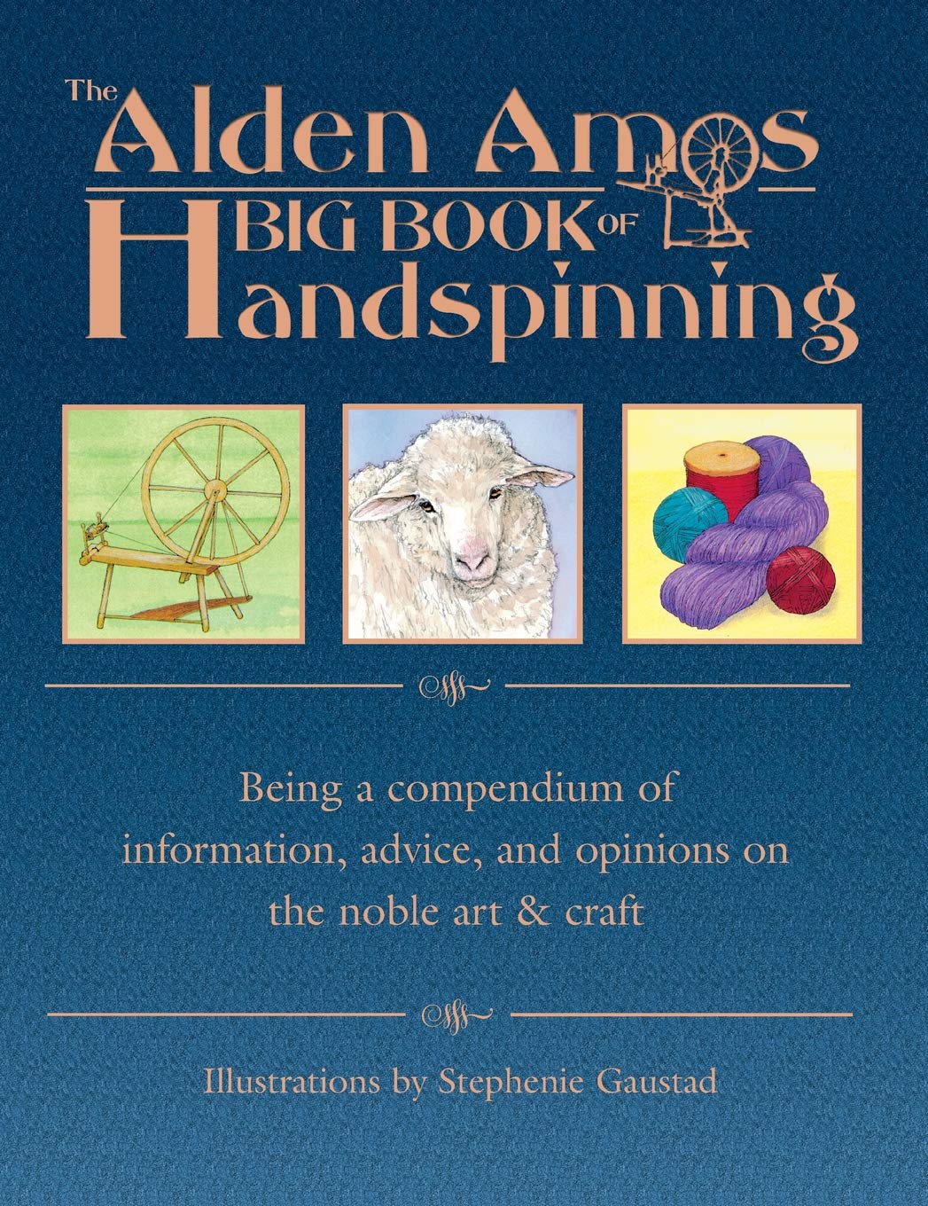 Alden Amos Big Book of Handspinning Hobbies & Crafts