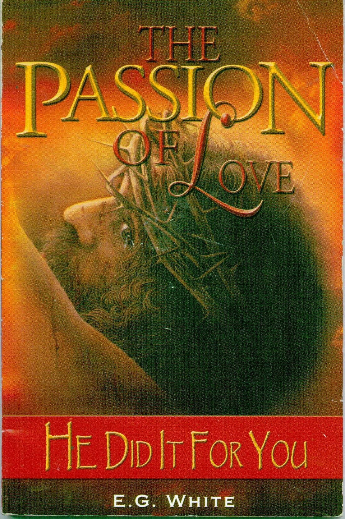 The Passion of Love: He Did It For You Books