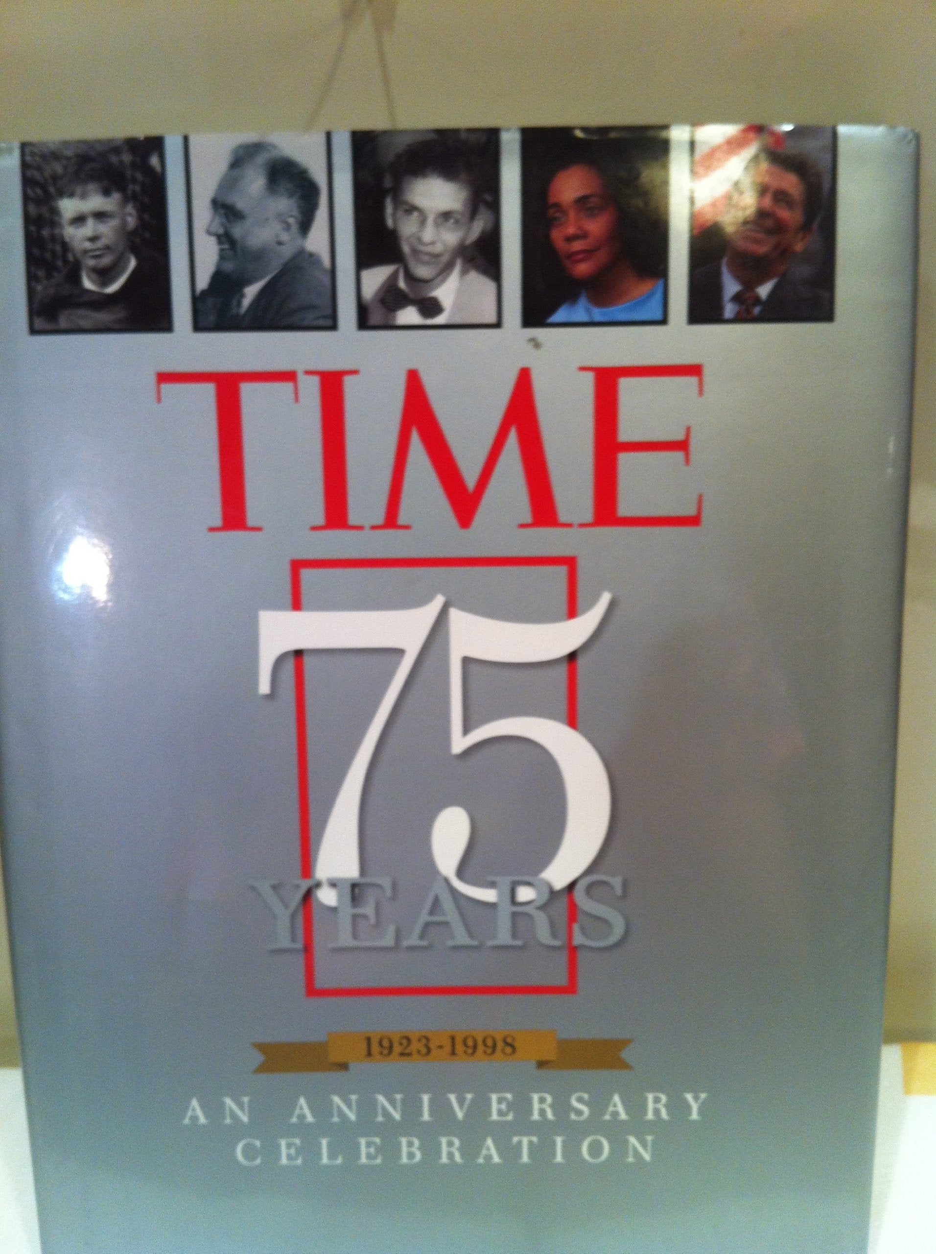 Time 75 Years 1923-1998: An Anniversary Celebration Media & Communication