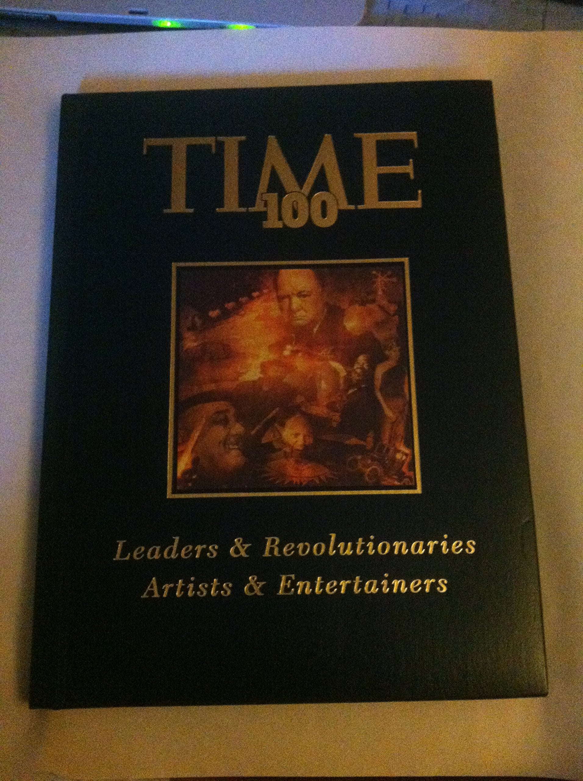 Time 100: Leaders & Revolutionaries Artists & Entertainers (Time 100 , Vol 1) Media & Communication