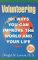 Volunteering: 101 Ways You Can Improve the World and Your Life Social Sciences
