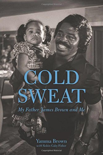 Cold Sweat: My Father James Brown and Me Pop culture