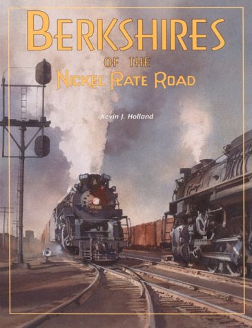 Berkshires of the Nickel Plate Road Business & Technology