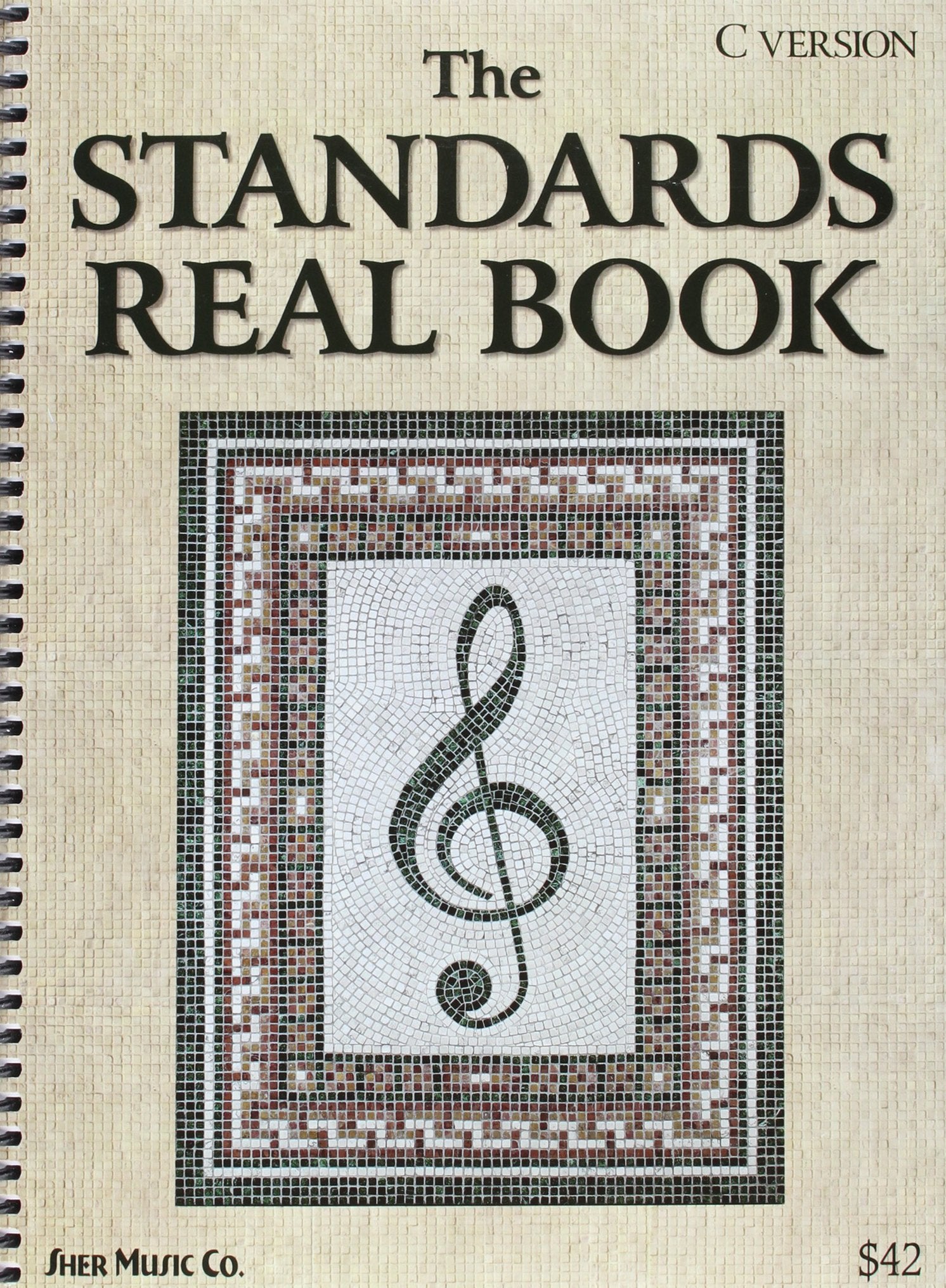 The Standards Real Book: C Version Sheet Music