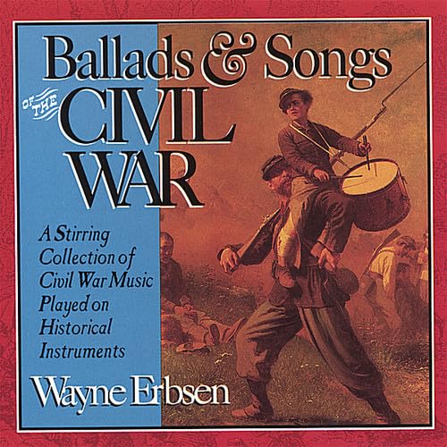 Ballads & Songs of The Civil War cd
