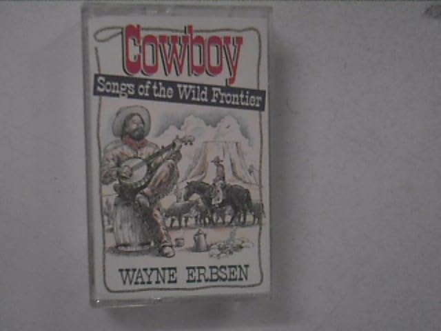 Cowboy Songs of the Wild Frontier Books
