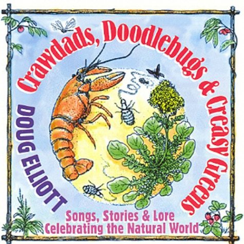 Crawdads Doodlebugs & Creasy Greens: Stories and Songs 'Specially for Young Folks Books